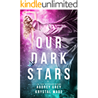 Our Dark Stars (English Edition)